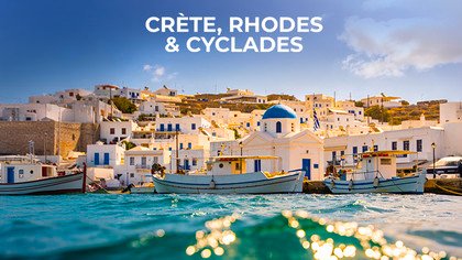 Crete, Rhodes & Cyclades